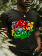 Load image into Gallery viewer, Black and Proud Apparel