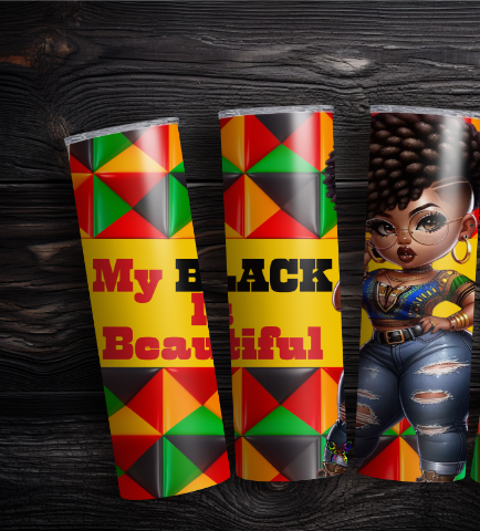 My Black is Beautiful 20oz Tumbler