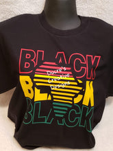 Load image into Gallery viewer, Black History Shirt Ducre&#39;s Creative Designs 
