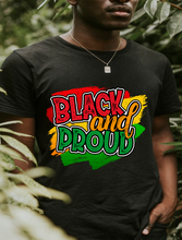 Load image into Gallery viewer, Black and Proud Apparel
